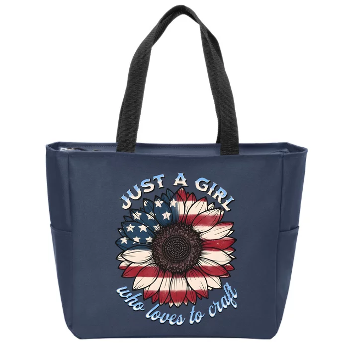 Just A Girl Who Love Craft America Flag Zip Tote Bag