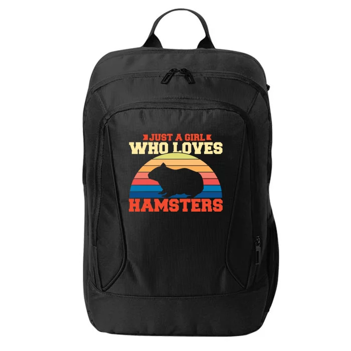 Just A Girl Who Loves Hamsters Gift City Backpack