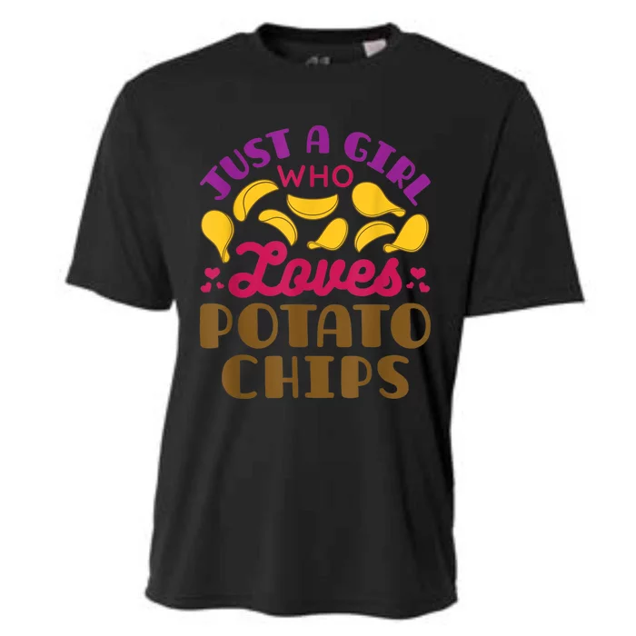 Just A Girl Who Loves Potato Chips Snack Food Lover Cooling Performance Crew T-Shirt