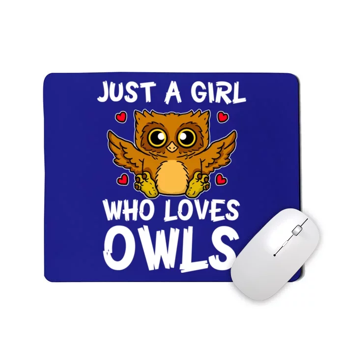 Just A Girl Who Loves Owls Cute Night Owl Costume Gift Mousepad