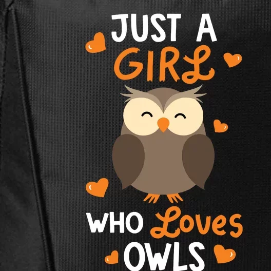 Just A Girl Who Loves Owls Cute Owl Lover Gifts City Backpack