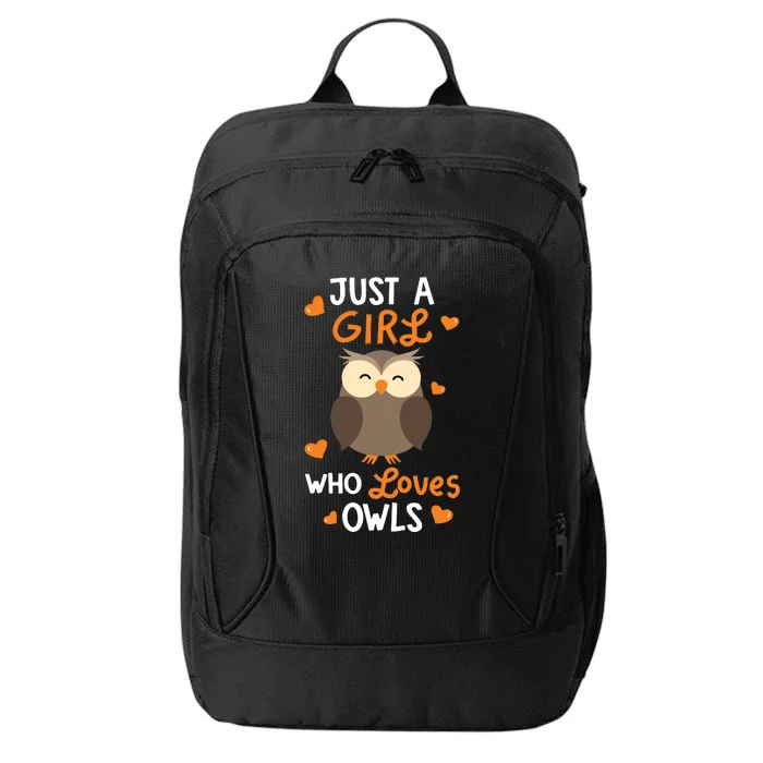 Just A Girl Who Loves Owls Cute Owl Lover Gifts City Backpack