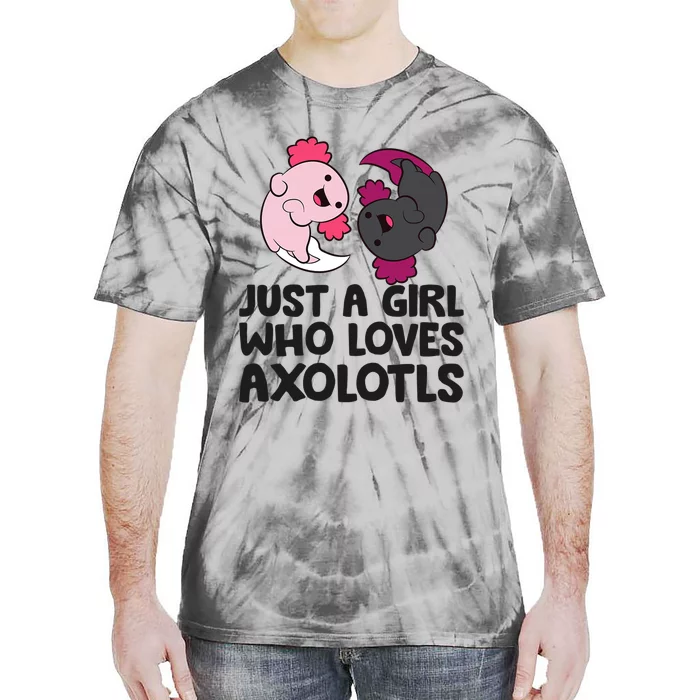 Just A Girl Who Loves Axolotls Pink And Dark Axolotl Tie-Dye T-Shirt