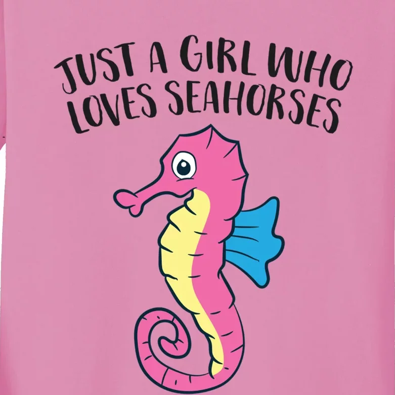 Just A Girl Who Loves Seahorses Funny Seahorse Lover Girl Gift Kids Long Sleeve Shirt