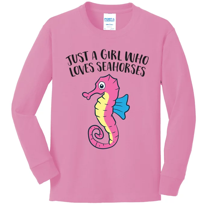 Just A Girl Who Loves Seahorses Funny Seahorse Lover Girl Gift Kids Long Sleeve Shirt