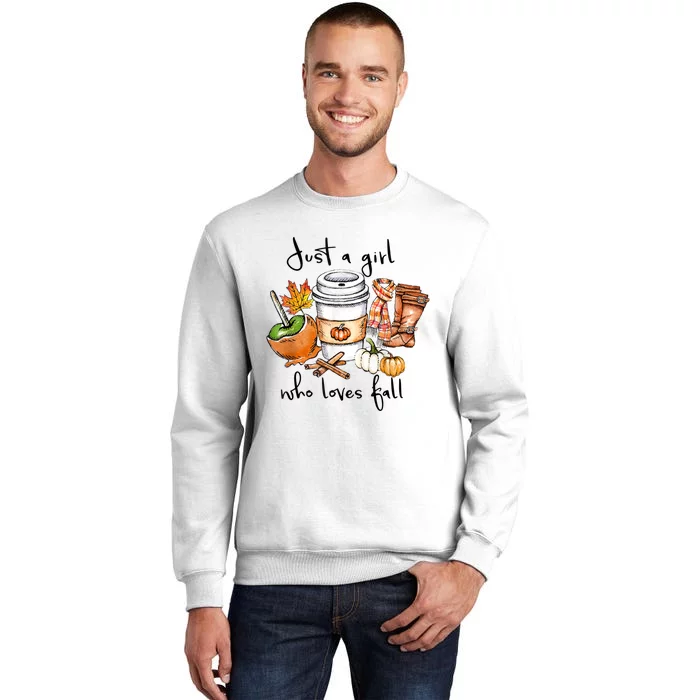 Just A Girl Who Loves Fall Pumpkin Coffee Lover Happy Thankgiving Sweatshirt