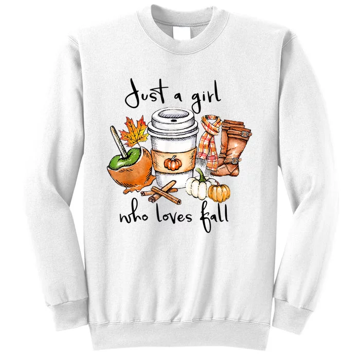 Just A Girl Who Loves Fall Pumpkin Coffee Lover Happy Thankgiving Sweatshirt