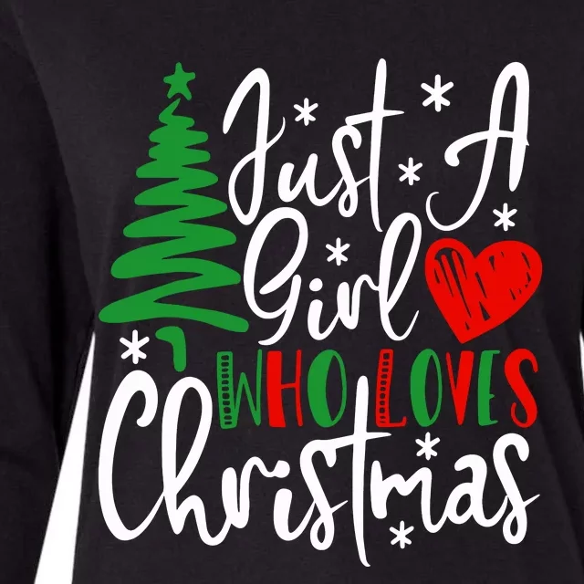 Just A Girl Who Loves Christmas Tree Funny Xmas Wo Womens Cotton Relaxed Long Sleeve T-Shirt