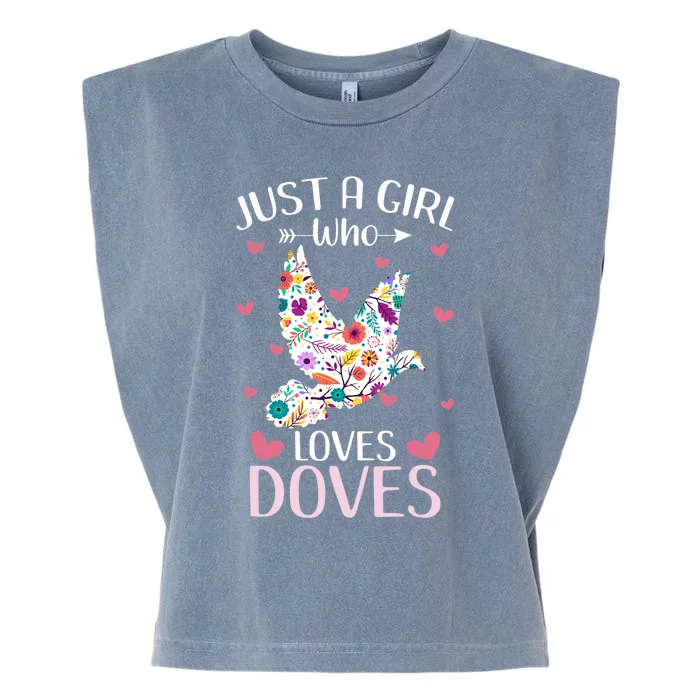 Just A Girl Who Loves Doves Cute Dove Lover Girl Garment-Dyed Women's Muscle Tee