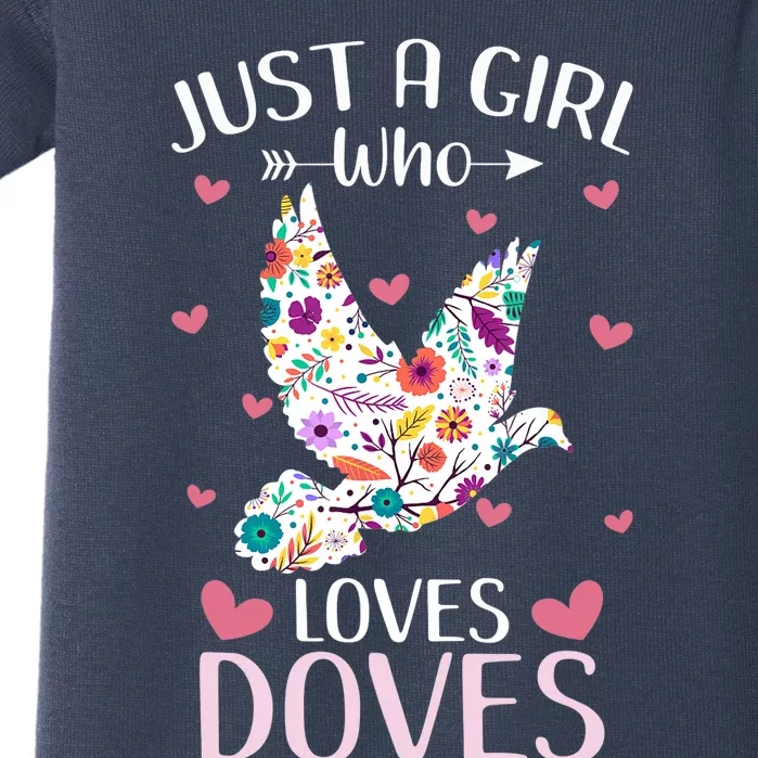 Just A Girl Who Loves Doves Cute Dove Lover Girl Baby Bodysuit