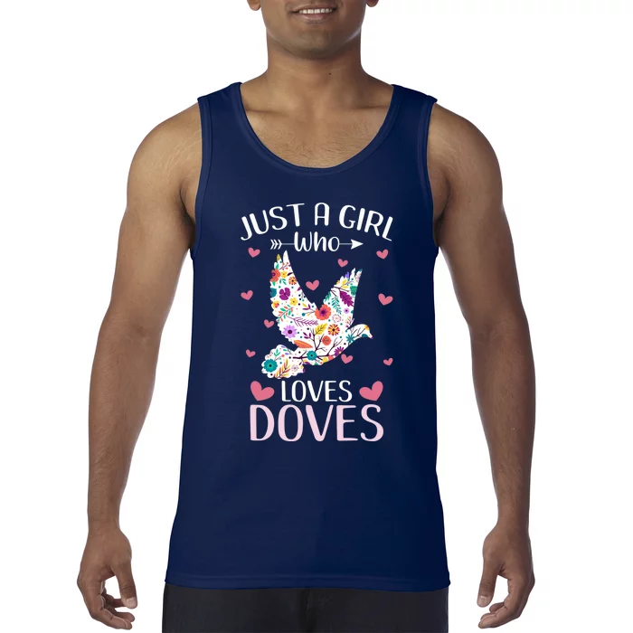 Just A Girl Who Loves Doves Cute Dove Lover Girl Tank Top