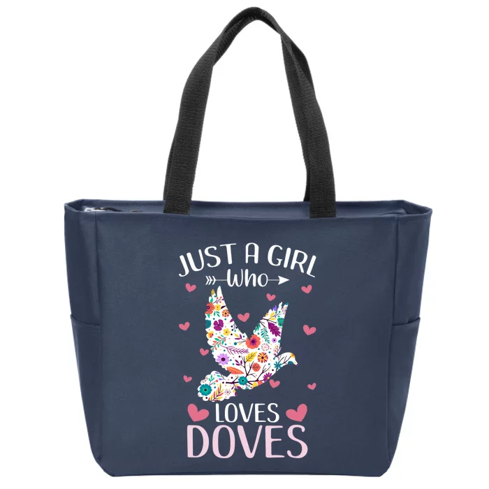 Just A Girl Who Loves Doves Cute Dove Lover Girl Zip Tote Bag