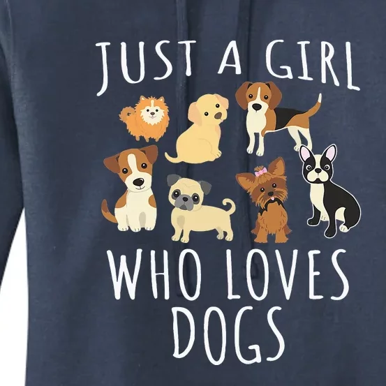 Just A Girl Who Loves Dogs Women's Pullover Hoodie