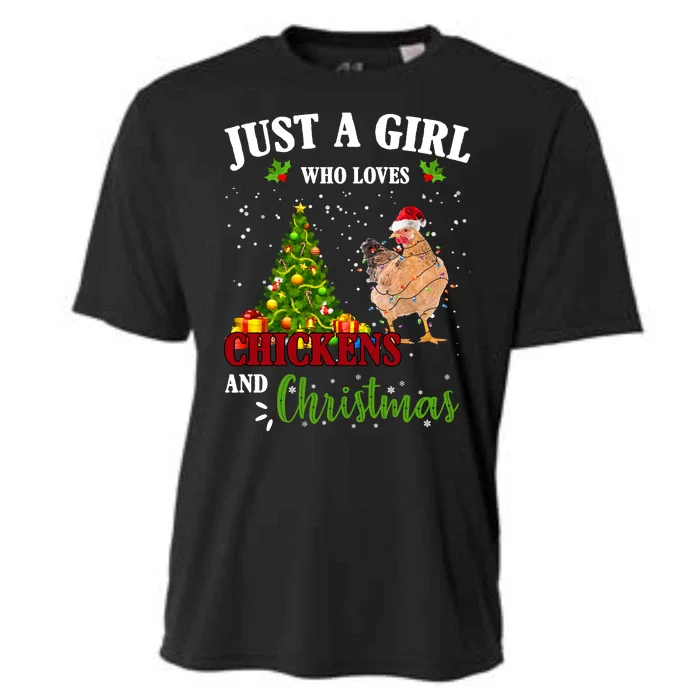 Just A Girl Who Loves Chickens And Christmas Cooling Performance Crew T-Shirt