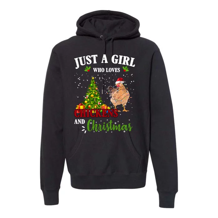 Just A Girl Who Loves Chickens And Christmas Premium Hoodie