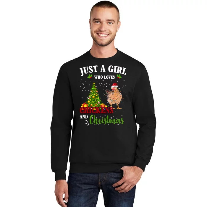 Just A Girl Who Loves Chickens And Christmas Tall Sweatshirt