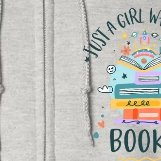 Just A Girl Who Loves Books Gifts For Book Worm Full Zip Hoodie