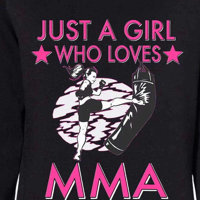 Just A Girl Who Loves MMA Mixed Martial Arts Womens California Wash Sweatshirt