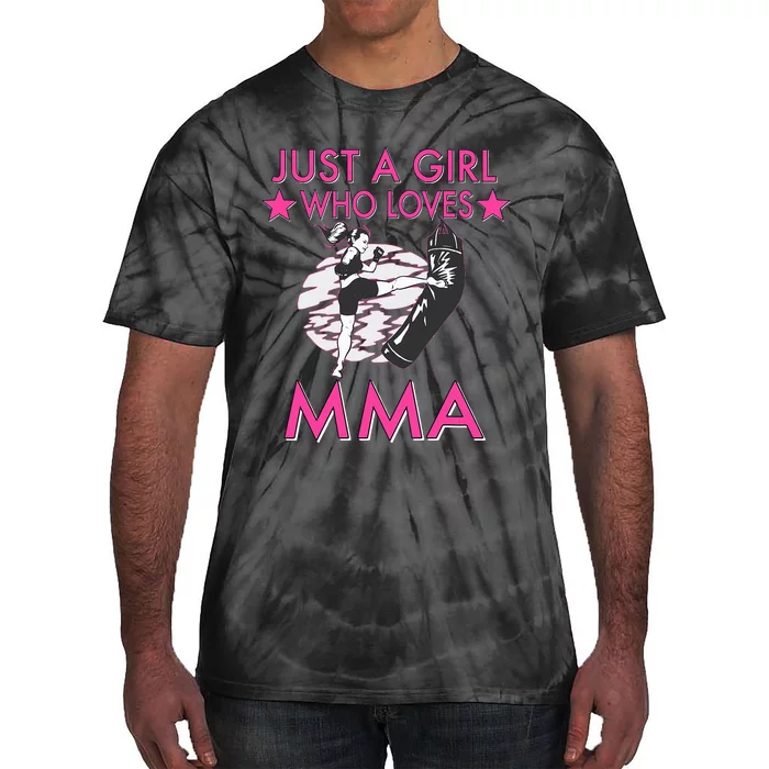 Just A Girl Who Loves MMA Mixed Martial Arts Tie-Dye T-Shirt