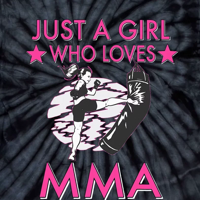 Just A Girl Who Loves MMA Mixed Martial Arts Tie-Dye T-Shirt