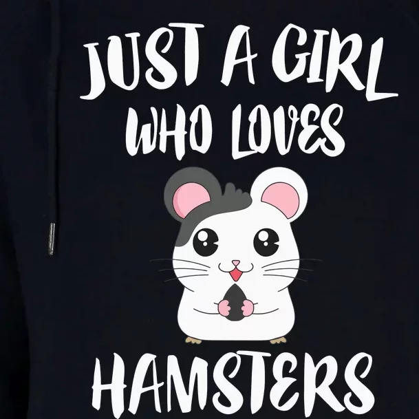 Just A Girl Who Loves Hamsters Animal Gift Womens Funnel Neck Pullover Hood