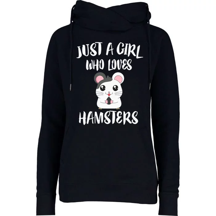 Just A Girl Who Loves Hamsters Animal Gift Womens Funnel Neck Pullover Hood