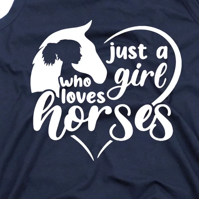 Just A Girl Who Loves Horses Tank Top