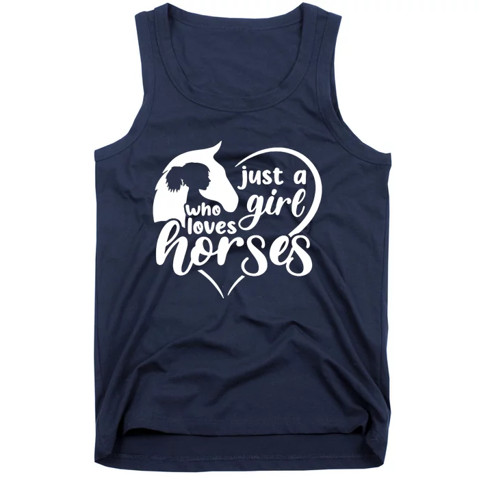 Just A Girl Who Loves Horses Tank Top