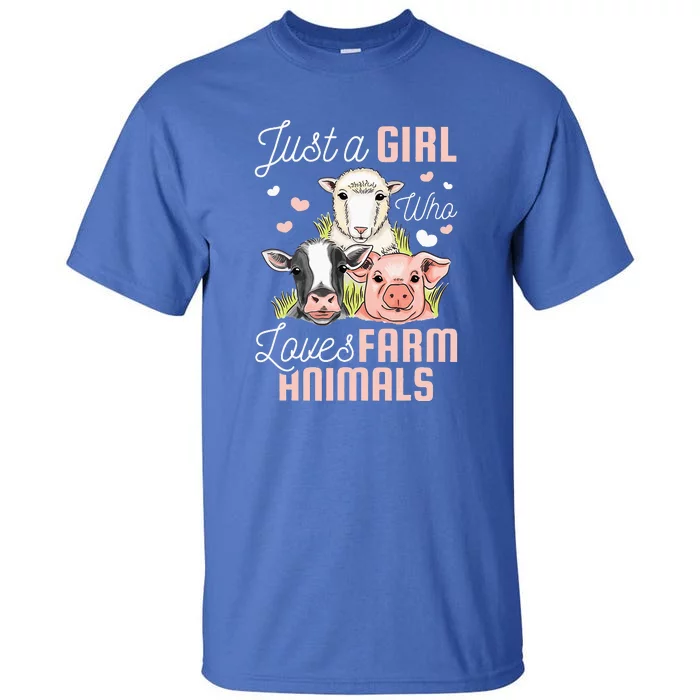 Just A Girl Who Loves Farm Animals Tall T-Shirt