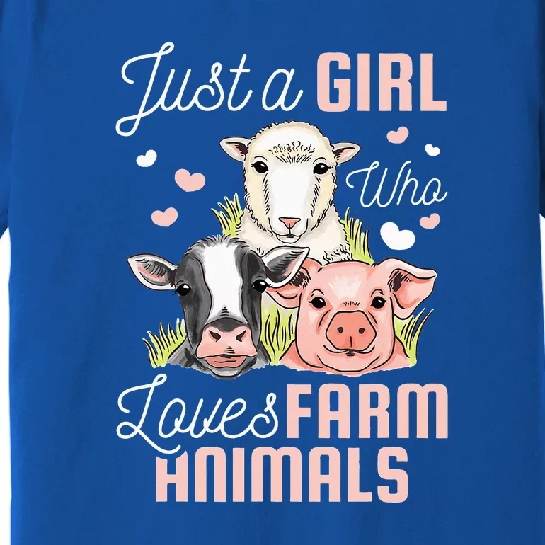 Just A Girl Who Loves Farm Animals Premium T-Shirt