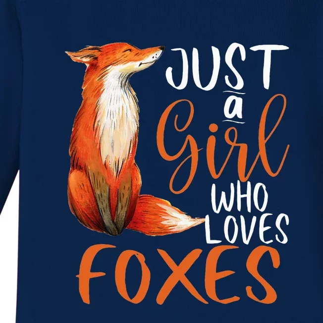 Just A Girl Who Loves Foxes Cute Fox Gift Baby Long Sleeve Bodysuit