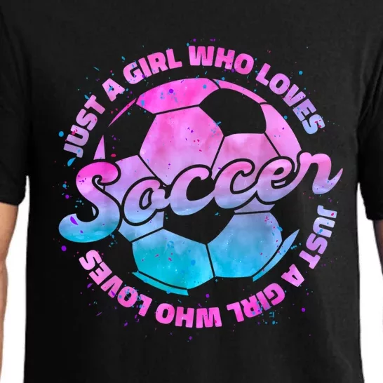 Just A Gir L Who Loves Soccer Football Women Gift Pajama Set