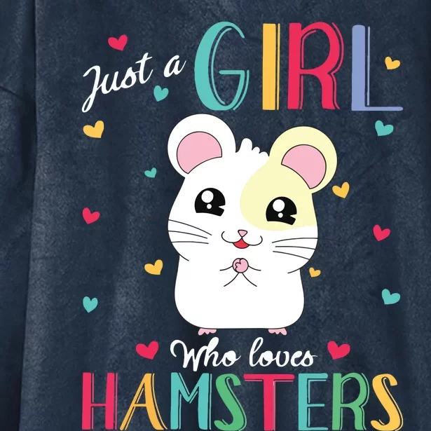 Just A Girl Who Loves Hamsters Hooded Wearable Blanket