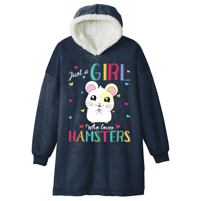 Just A Girl Who Loves Hamsters Hooded Wearable Blanket