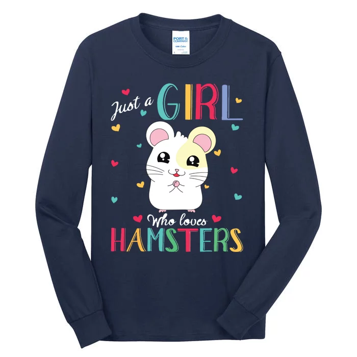 Just A Girl Who Loves Hamsters Tall Long Sleeve T-Shirt