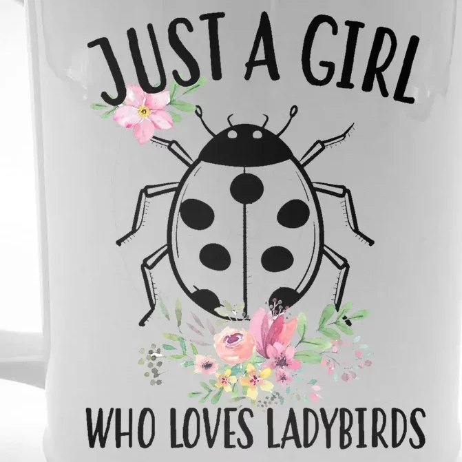 Just A Girl Who Loves Ladybugs Front & Back Beer Stein