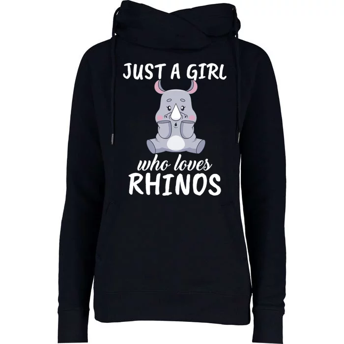 Just A Girl Who Loves Rhinos Clothes Gift Womens Funnel Neck Pullover Hood