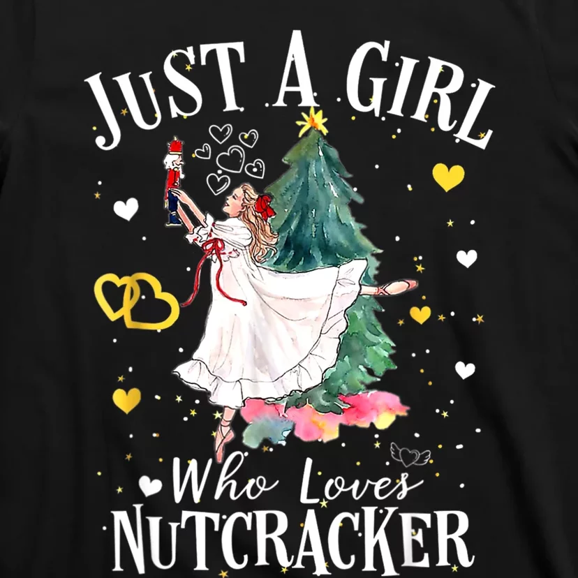 Just A Girl Who Loves Nutcrackers Christmas Ballet T-Shirt