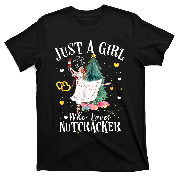 Just A Girl Who Loves Nutcrackers Christmas Ballet T-Shirt