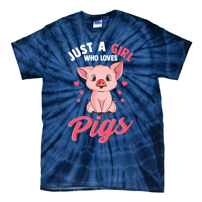 Just A Girl Who Loves Pigs Hog Lover Cute Farmer Tie-Dye T-Shirt