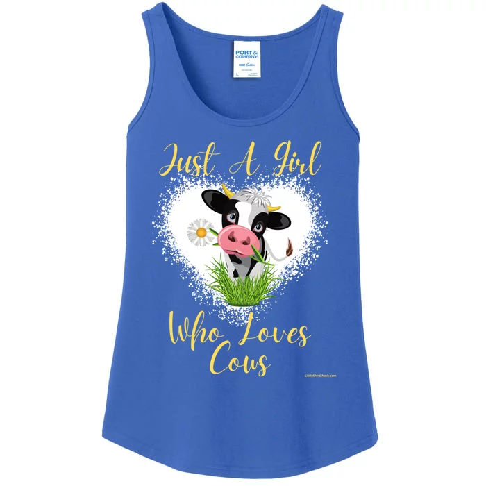 Just A Girl Who Loves Cows Meaningful Gift Ladies Essential Tank