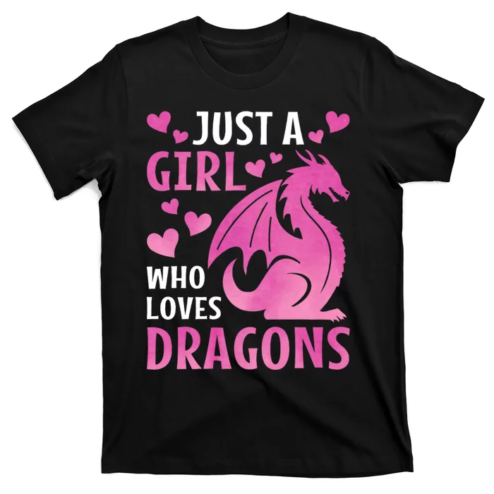 Just A Girl Who Loves Dragons T-Shirt