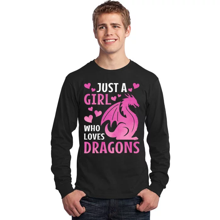 Just A Girl Who Loves Dragons Tall Long Sleeve T-Shirt