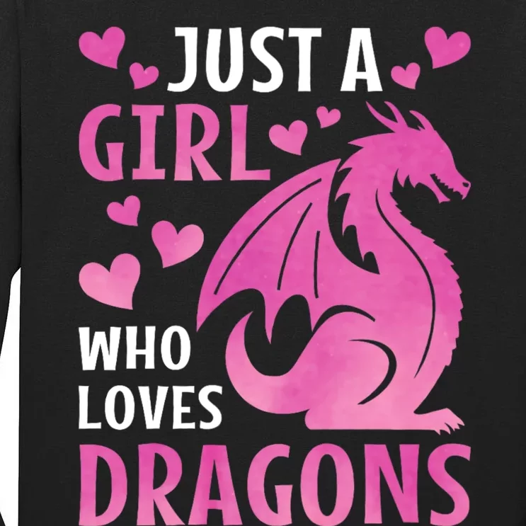 Just A Girl Who Loves Dragons Tall Long Sleeve T-Shirt