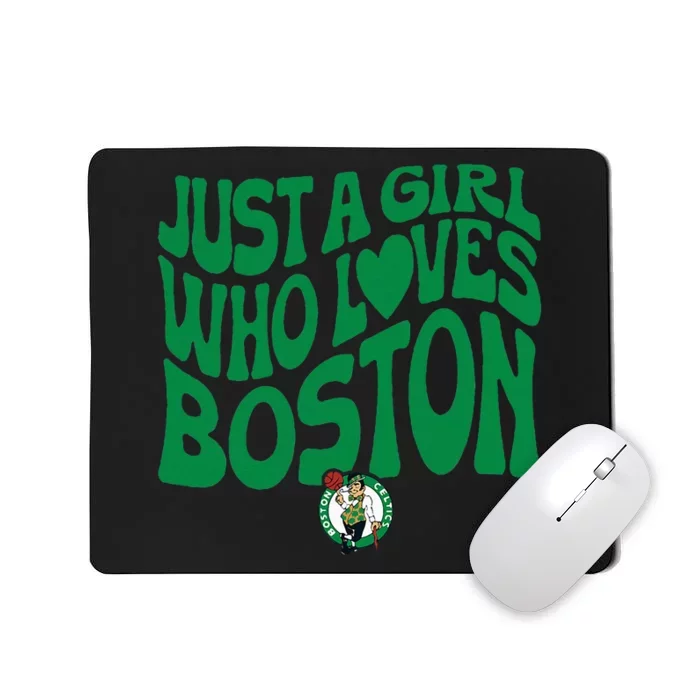 Just A Girl Who Loves Boston Mousepad