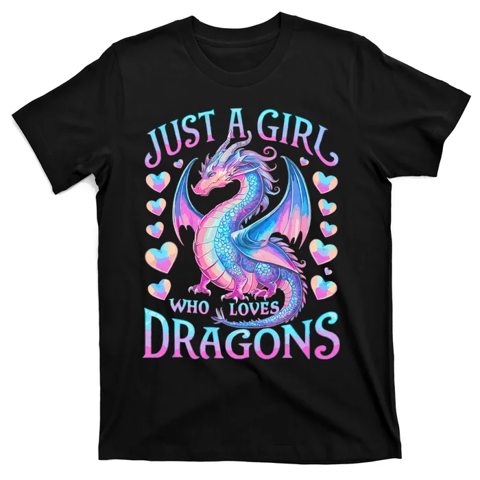 Just A Girl Who Loves Dragons Cute Dragon T-Shirt