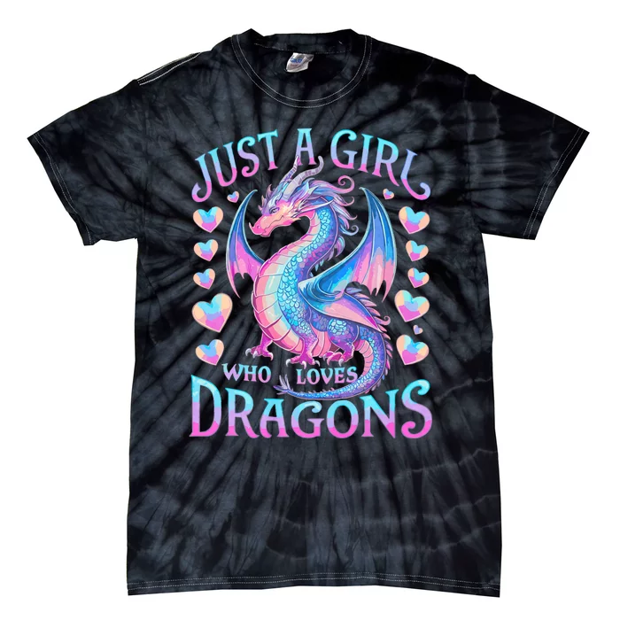 Just A Girl Who Loves Dragons Cute Dragon Tie-Dye T-Shirt