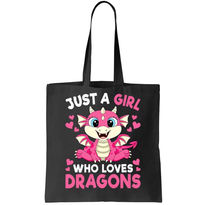 Just A Girl Who Loves Dragons Tote Bag