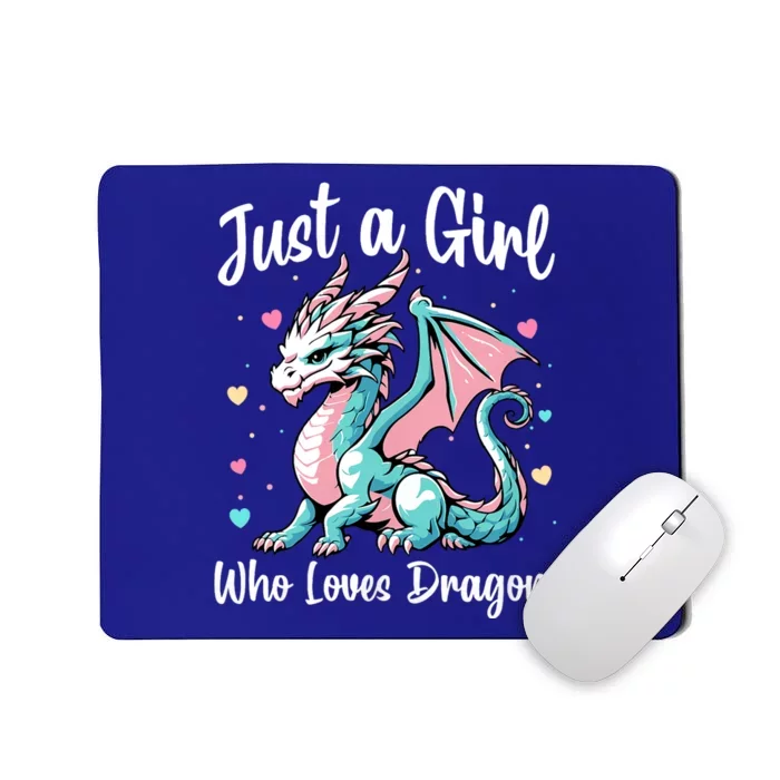 Just A Girl Who Loves Dragons Cute Dragon Pastel Color Mousepad