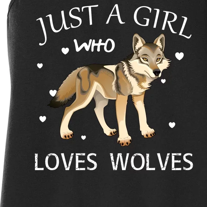 Just A Girl Who Loves Wolves Women's Racerback Tank